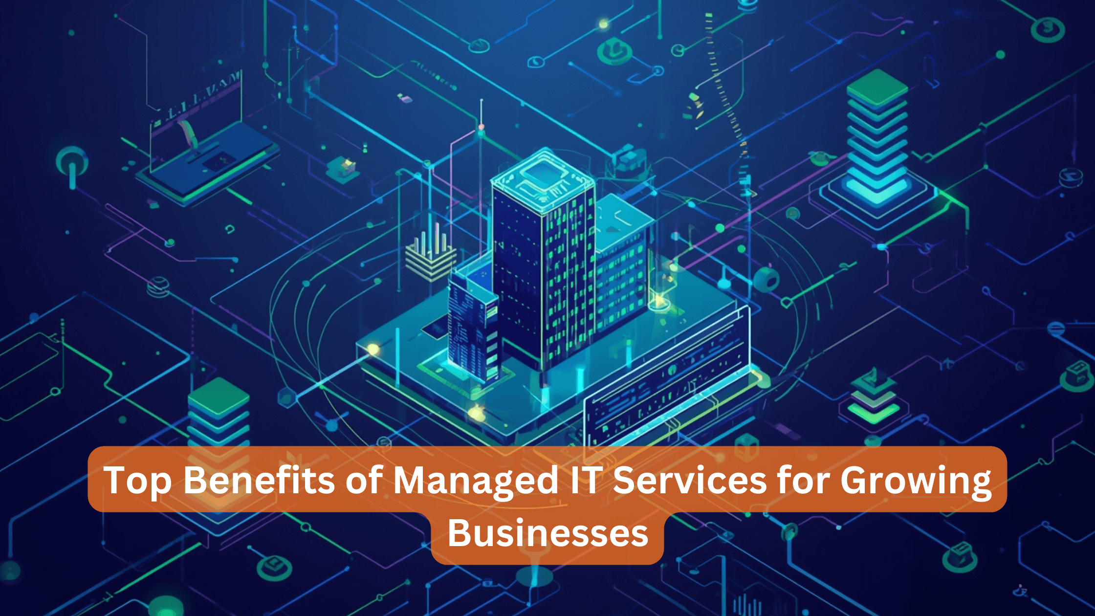Benefits of Managed IT Services